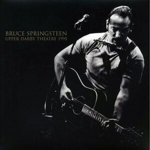 Bruce Springsteen - Upper Darby Theatre 1995 - Vinyl LP